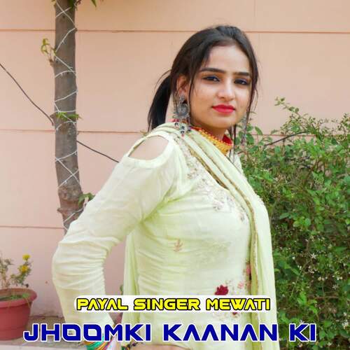 Jhoomki Kaanan Ki