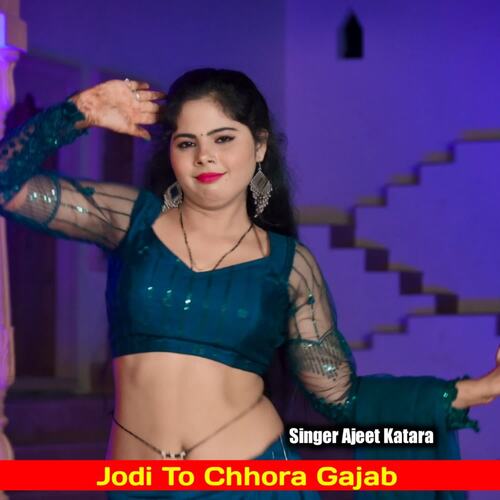 Jodi To Chhora Gajab