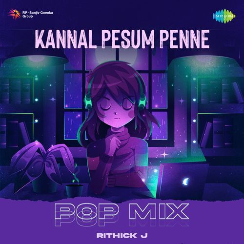 Kannal Pesum Penne - Pop Mix