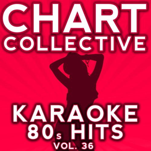 Karaoke 80s Hits, Vol. 36