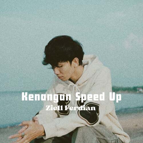 Kenangan (Speed Up)