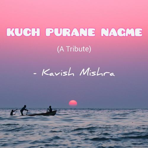 Kuch Purane Nagme