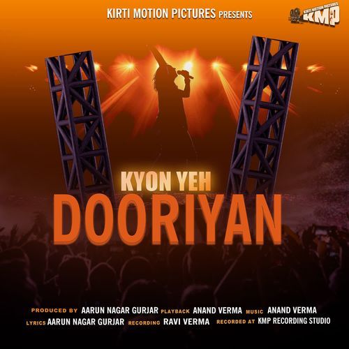 Kyon Yeh Dooriyan