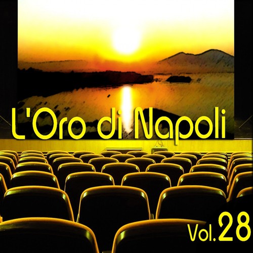 L'oro Di Napoli: Gold Collection, Vol. 28