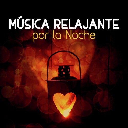 Música Relajante por la Noche