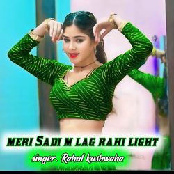 Meri Sadi m lag rahi light-KDcqRzdJVFo