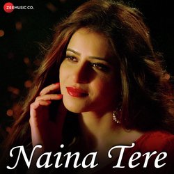 Naina Tere-JiIORhZvbx4