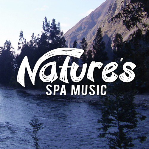 Nature's Spa Music
