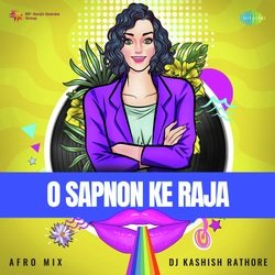 O Sapnon Ke Raja - Afro Mix-NQwiVQMHeX8