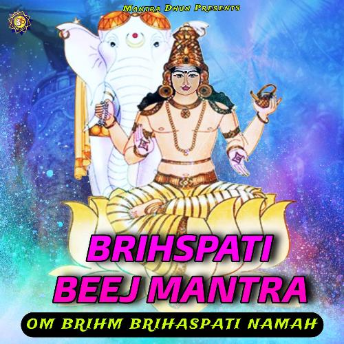 Om Brim Brihaspataye Namah (Brihaspati Mantra 108 Times)