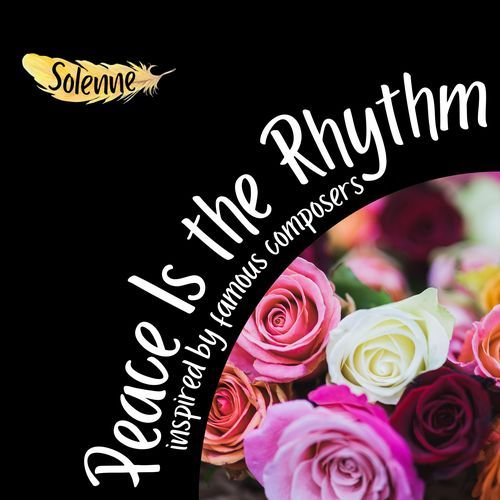 Peace Is the Rhythm