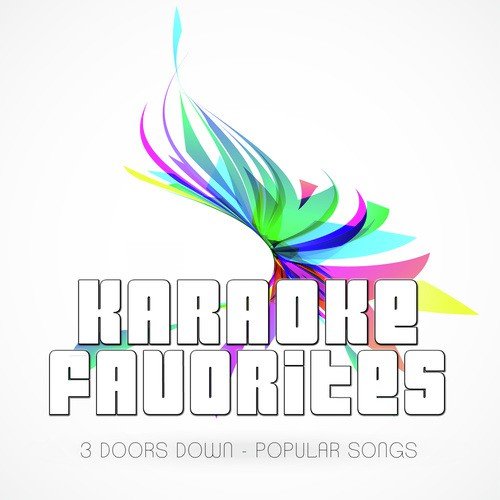 Popular Songs of 3 Doors Down (Karaoke Version)
