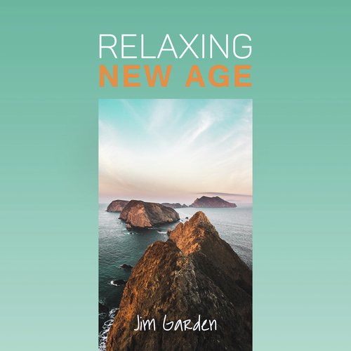 Relaxing New Age (Exceptional Nature Sounds)