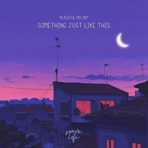 Something Just Like This