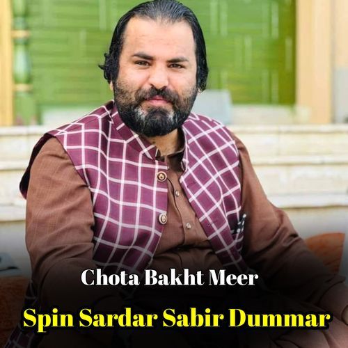 Spin Sardar Sabir Dummar