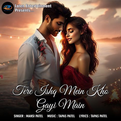 Tere Ishq Mein Kho Gayi Main