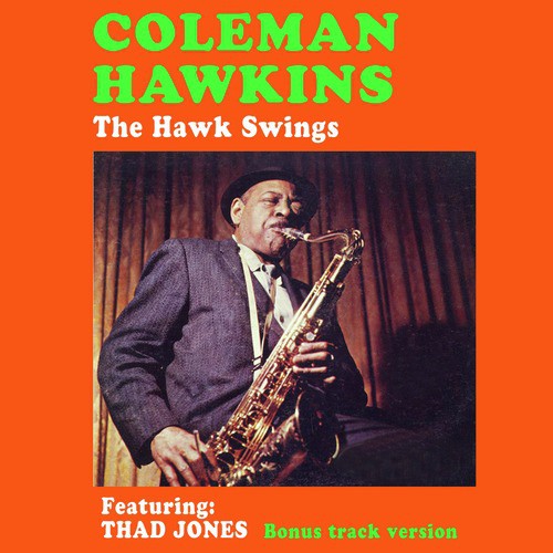 The Hawk Swings (feat. Thad Jones) [Bonus Track Version]