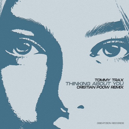 Thinking About You (Cristian Poow Remix)