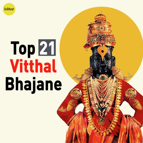 Top 21 Vitthal Bhajane