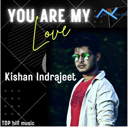 Tu Baby Mera Piyar Hai You Are My Love Kishan Indrajeet Hai