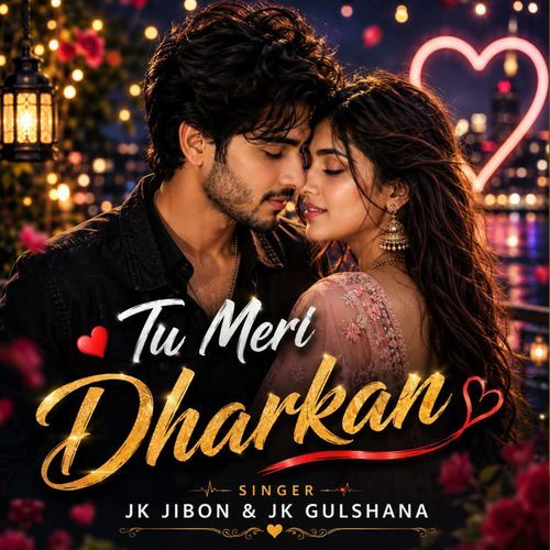 Tu Meri Dharkan
