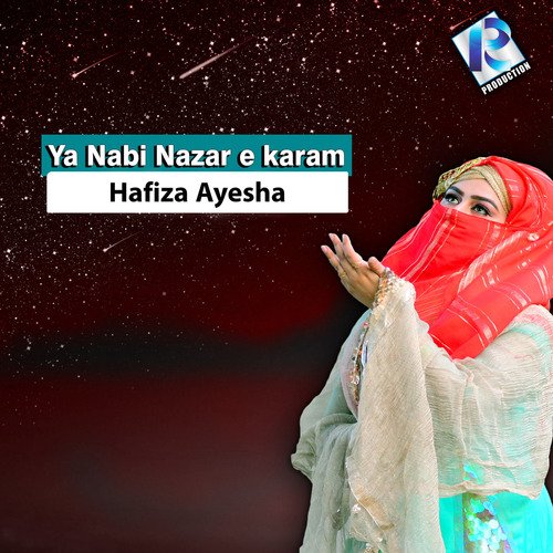 Ya Nabi Nazar e Karam