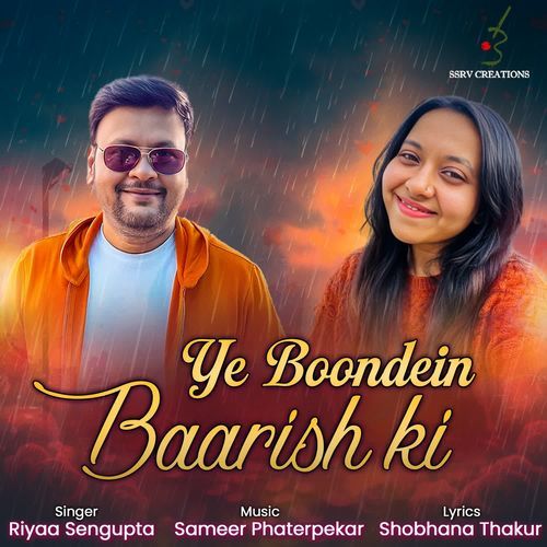 Ye Boondein Baarish ki