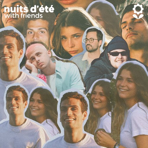 nuits d'été with friends