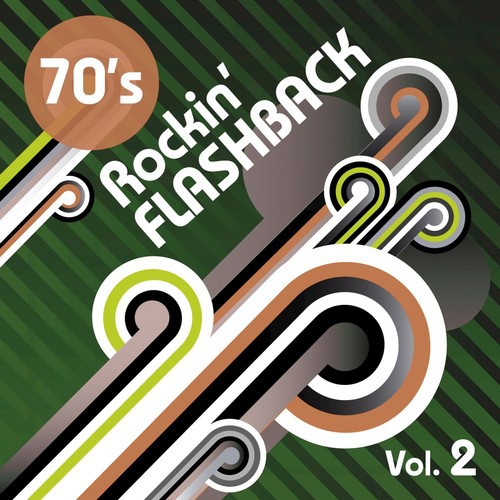 1970's: Rockn' Flashback Vol 2