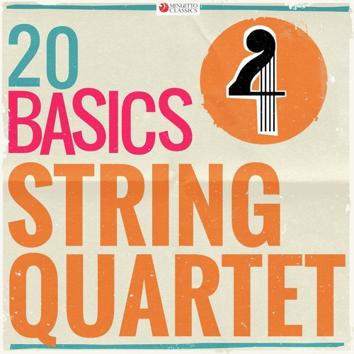 20 Basics: String Quartet (20 Classical Masterpieces)