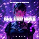 All For Love (Techno Mix) artwork