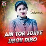 Ami Tor Jonye Jibon Dibo