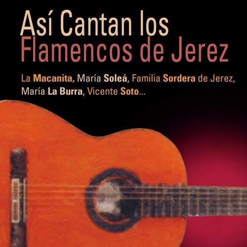 Asi Cantan los Flamencos de Jerez