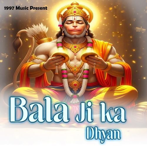 Bala Ji Ka Dhyan