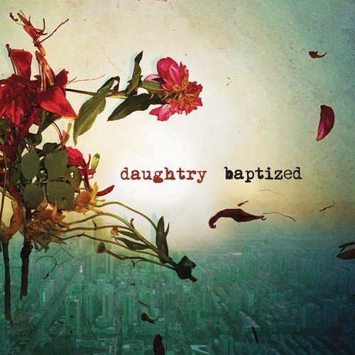 Baptized Deluxe Version Songs Download Free Online Songs