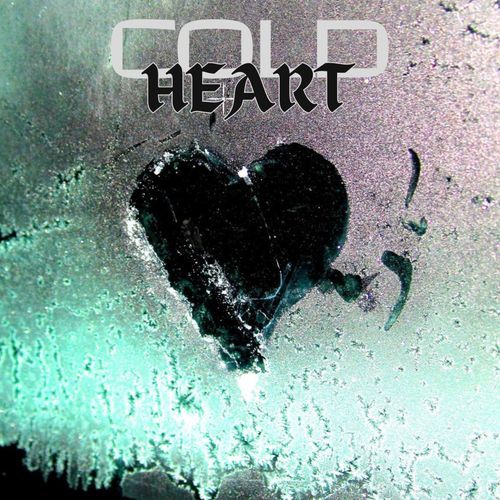 COLD HEART