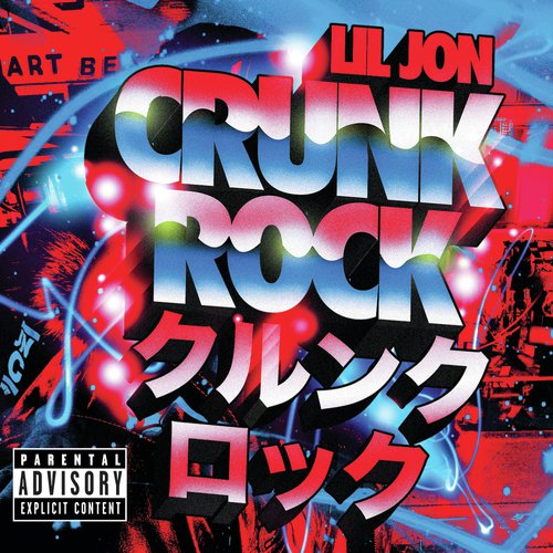 Crunk Rock (Deluxe)
