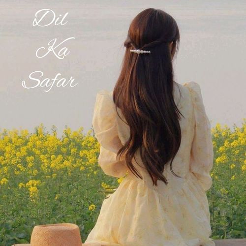 Dil Ka Safar