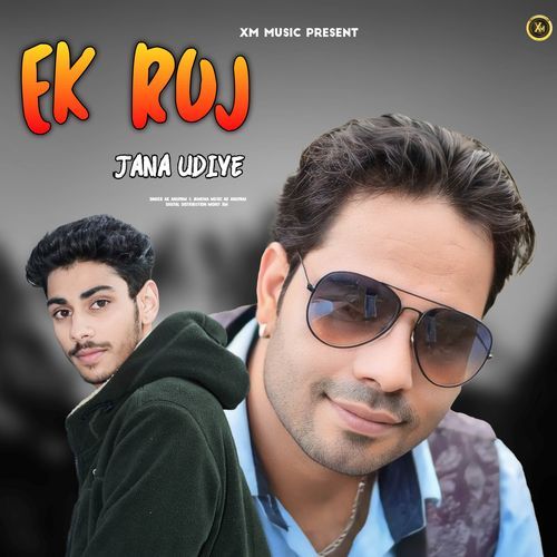 Ek Roj Jana Udiye