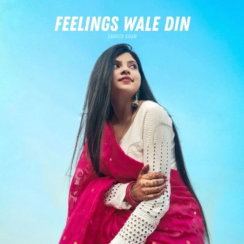 Feelings Wale Din