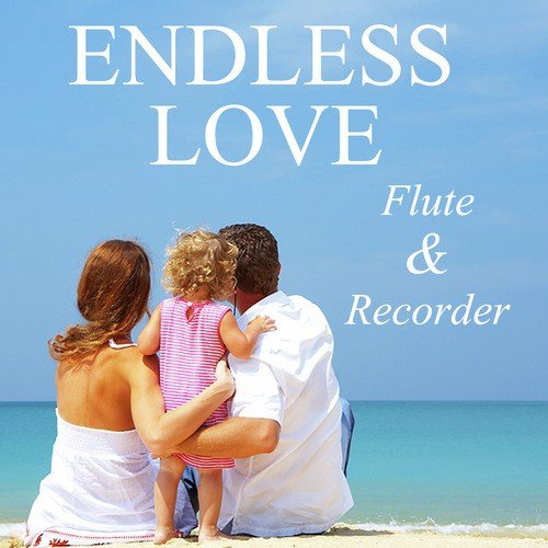 Flute Recorder: Endless Love