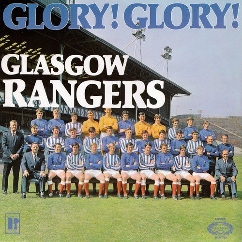 The Rangers Of Glasgow