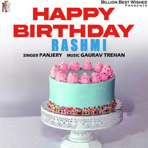 Happy Birthday Rashmi