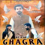 Heavy Ghagra