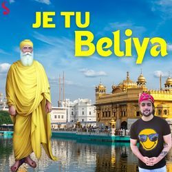 Je Tu Beliya - Shabad Gurbani Kirtan-IABcWCJ5Xlc