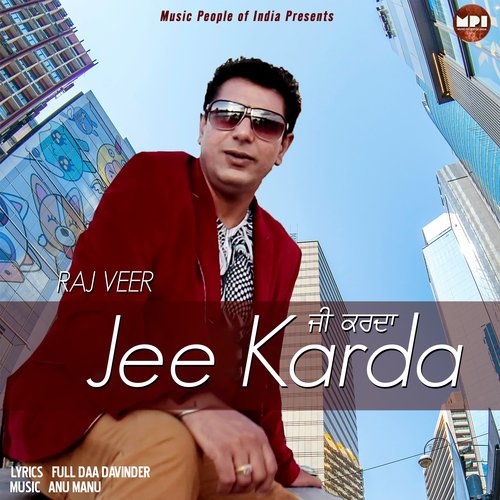 Jee Karda - Single