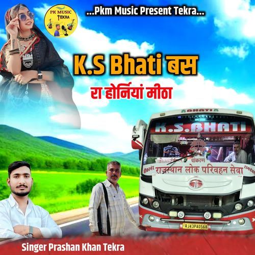 Ks Bhati Bus Ra Horn Mitha
