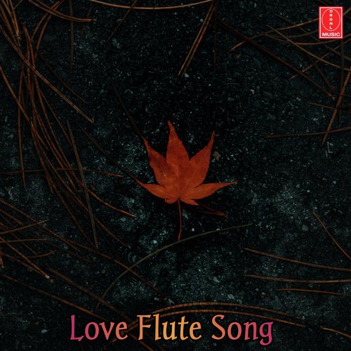 Love Flute Song