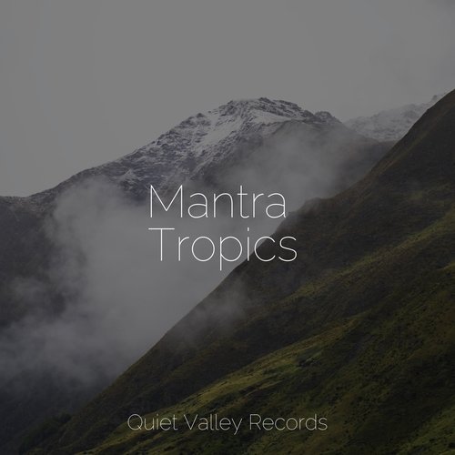 Mantra Tropics