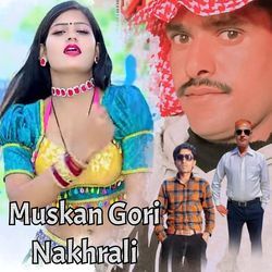 Muskan Gori Nakhrali